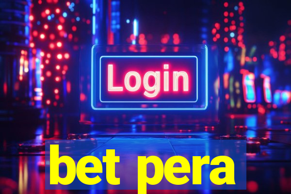 bet pera